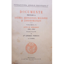 Documente privitoare la istoria Ardealului, Moldovei si TariiRomanesti, vol. V