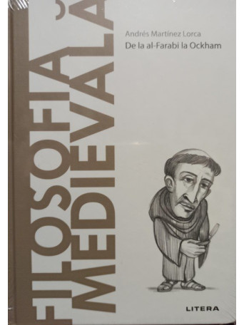 Filosofia medievala - De la al-Farabi la Ockham