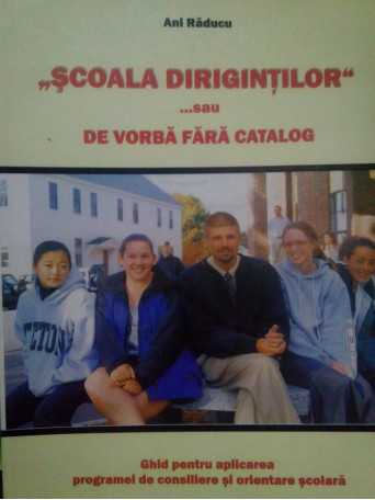 Scoala dirigintilor... sau de vorba fara catalog