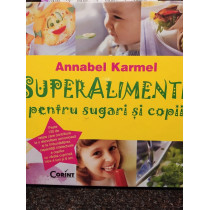 Superalimente pentru sugari si copii