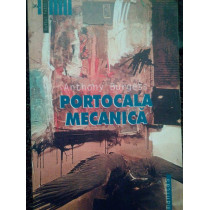 Portocala mecanica