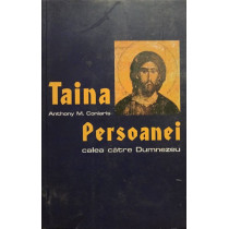 Taina persoanei - Calea catre Dumnezeu