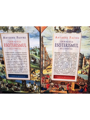 Cai de acces la esoterismul occidental, 2 vol.