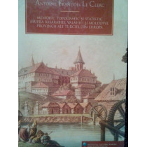 Memoriu topografic si statistic asupra Basarabiei, Valahiei si Moldovei, provincii ale Turciei din Europa