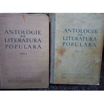 Antologie de literatura populara, 2 vol.