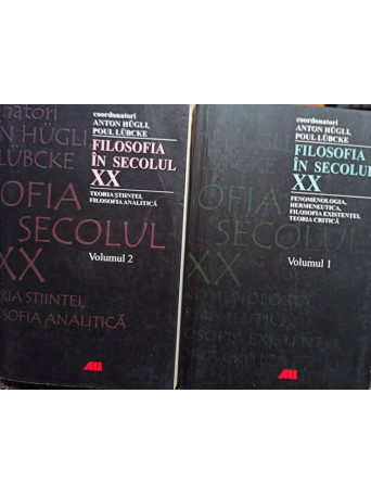 Filosofia in secolul XX, 2 vol.