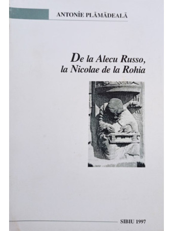 De la Alecu Russo, la Nicolae de la Rohia