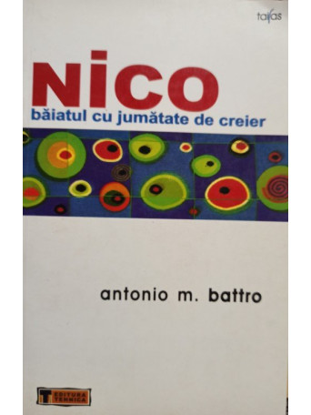 Nico baiatul cu jumatate de creier