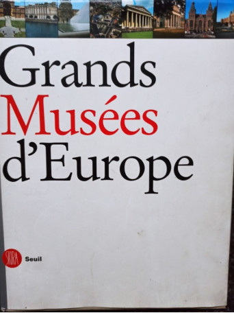 Grands Musees d'Europe