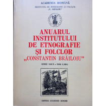 Anuarul Institutului de etnografie si folclor 