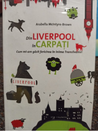 Din Liverpool in Carpati