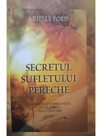 Secretul sufletului pereche