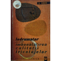 Indrumator pentru imbunatatirea calitatii tricotajelor