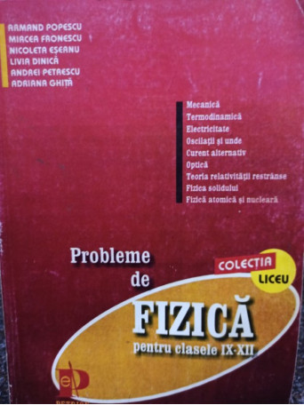 Probleme de fizica pentru clasele IX - XII