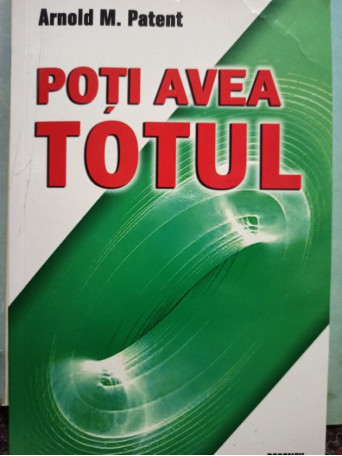 Poti avea totul