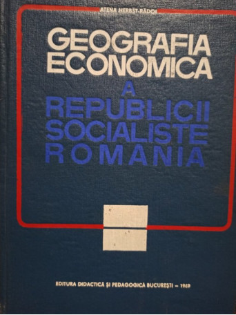 Geografia economica a Republicii Socialiste Romania