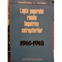 Lupta poporului roman impotriva cotropitorilor 1916 1918