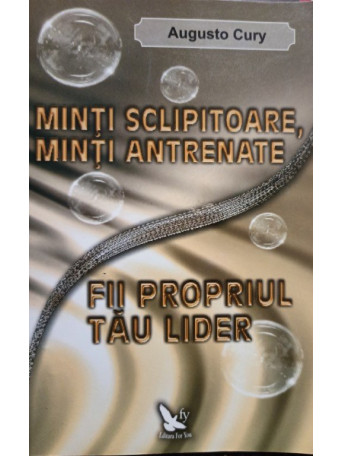 Minti sclipitoare, minti antrenate