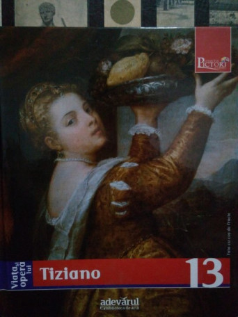 Viata si opera lui Tiziano