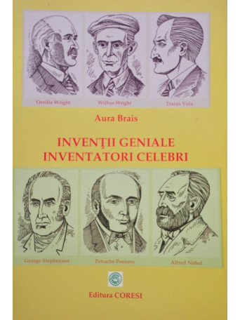 Inventii geniale - Inventatori celebri