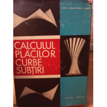 Calculul placilor curbe subtiri