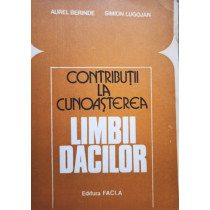 Contributii la cunoasterea limbii dacilor