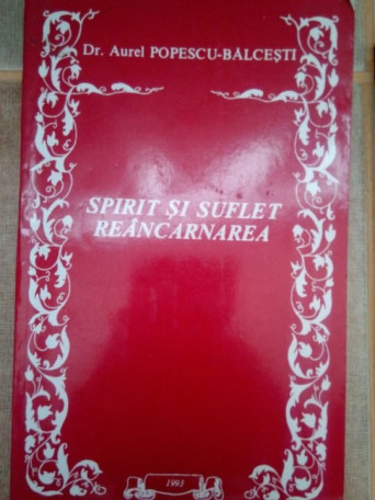 Spirit si suflet, reancarnarea