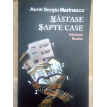 Nastase sapte case