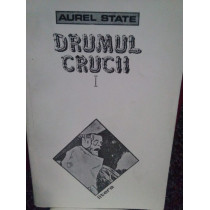 Drumul Crucii, vol. I