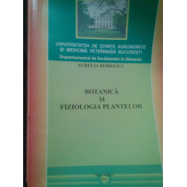 Botanica si fiziologia plantelor