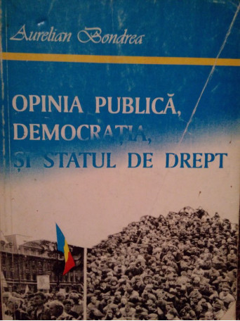 Opinia publica, democratia si statul de drept