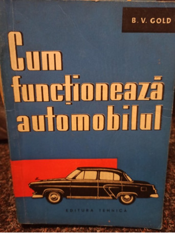 Cum functioneaza automobilul