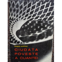 Ciudata poveste a cuantei