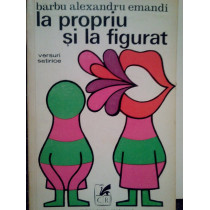 La propriu si la figurat