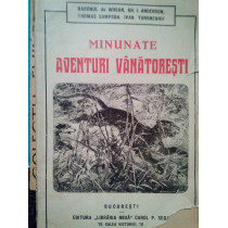 Minunate aventuri vanatoresti