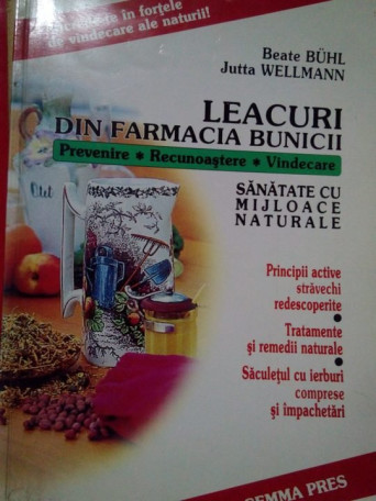 Leacuri din farmacia bunicii