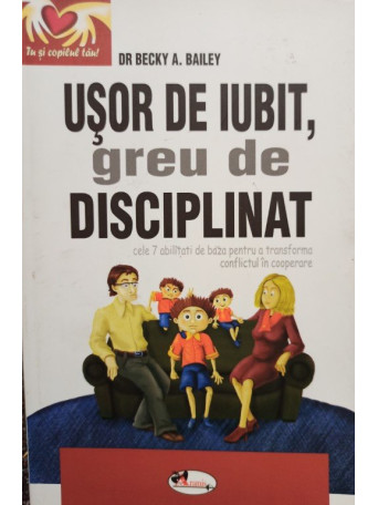 Usor de iubit, greu de disciplinat