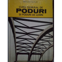 Curs general de poduri si poduri de lemn