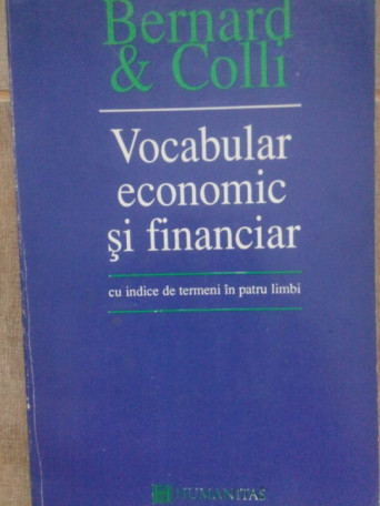 Bernard & Colli - Vocabular economic si financiar - 1994