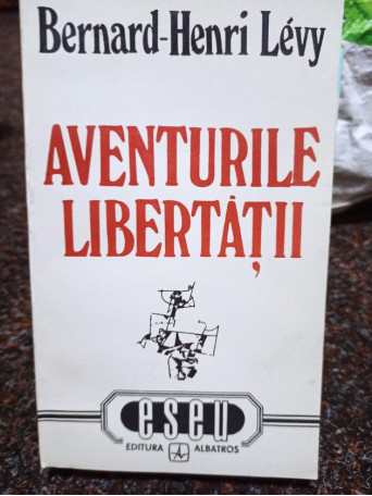 Aventurile libertatii