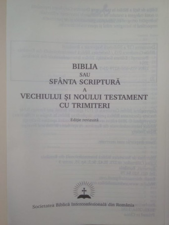 Biblia sau Sfanta Scriptura a vechiului si noului testament cu trimiteri, ed. revizuita