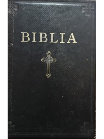 Biblia sau Sfinta Scriptura