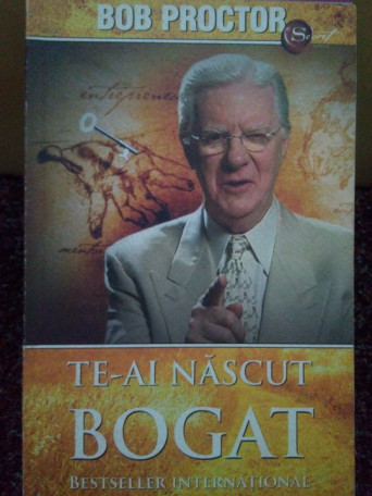 Teai nascut bogat