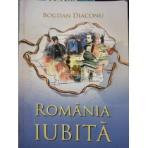 Romania iubita