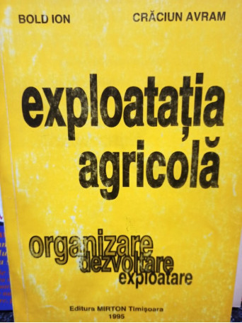 Bold Ion - Exploatatia agricola - 1995 - Brosata