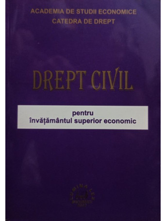 Brandusa Stefanescu - Drept civil pentru invatamantul superior economic - 2002 - brosata