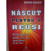 Nascut pentru a reusi