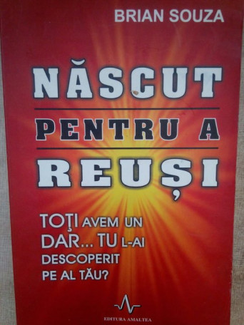 Nascut pentru a reusi