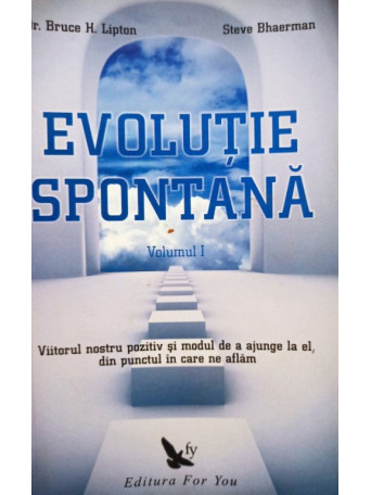 Evolutie spontana, vol. I