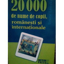 20000 de nume de copii, romanesti si internationale